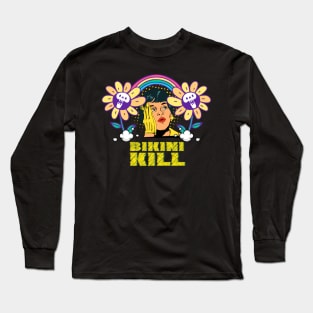 bikini kill Long Sleeve T-Shirt